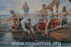dejándolo todo le siguieron