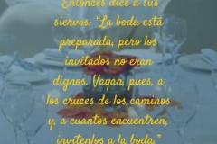 los invitados no eran dignos