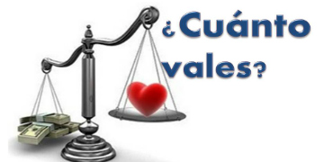 ¿Cuánto vales?