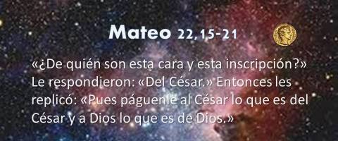 lo que es de Dios – Mateo 22,15-21