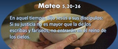 Mateo 5,20-26 – Si su justicia no es mayor