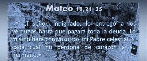 Mateo 18,21-35 lo entregó a los verdugos